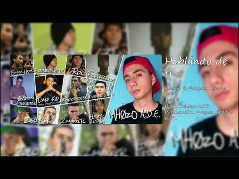 Mhozo D. Son - Hablando de ti (1999) (Ft. Solo Cadáver)