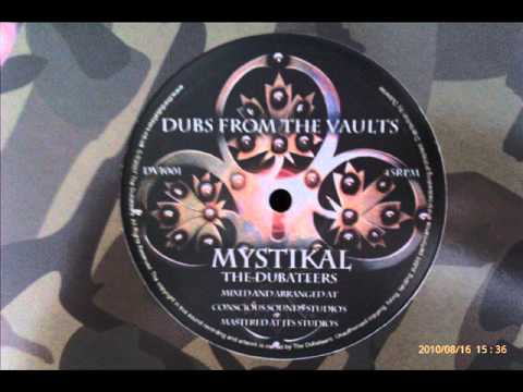 The Dubateers - Mystikal + Dub (Dubs From The Vaults 10
