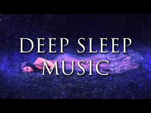 Relaxing Deep Sleep Music - Inner Peace - Fall Asleep Easy - Soothing Meditation - Stress Relieving