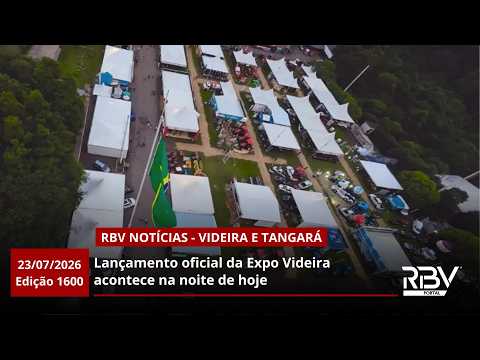 RBV Notícias Videira e Tangará - 23/07/2026 - Edição 1600