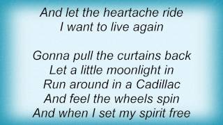 Trisha Yearwood - I Want To Live Again Lyrics