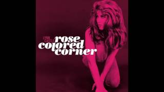 "Rose Colored Corner" | Lynn Castle | Light In The Attic Records