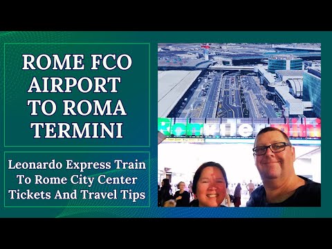 How To Travel by Train from Rome Fiumicino ( FCO ) Airport Train to Roma Termini  ( City Center )
