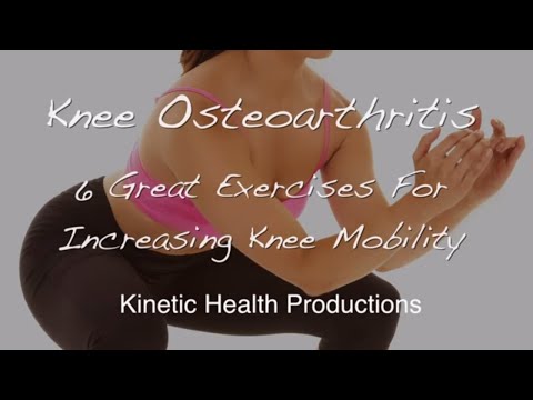 6 Great Exercises for Knee Osteoarthritis
