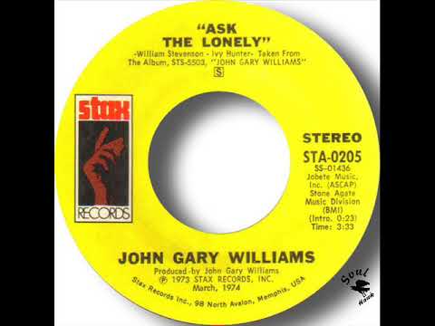 John Gary Williams   Ask The Lonely