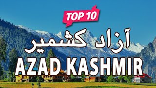 Top 10 Places to Visit in Azad Kashmir  Pakistan -