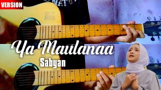 Download lagu SABYAN YA MAULANA Acoustic Guitar Instruments chords & Lyrics mp3