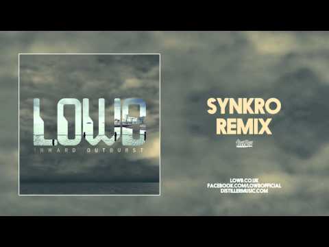LOWB - Inward Outburst (Synkro Remix)