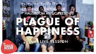 Download lagu PLAGUE OF HAPPINESS | Full Session Live on Hausboom Music mp3 Download lagu PLAGUE OF HAPPINESS | Full Session Live on Hausboom Music mp3