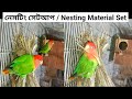 How To Set Love Birds Nesting Material