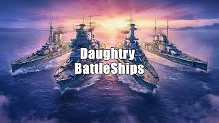 Daughtry | BattleShips | Lyrics