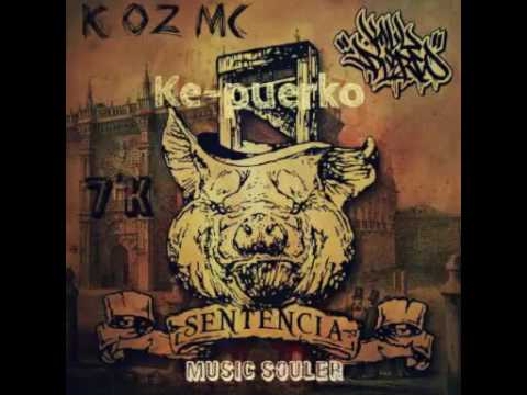 K oz mc(ke-pierco)R.I.P kebeco /7'K MUSIC SOULER