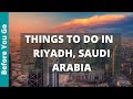 10 BEST Things to do in Riyadh, Saudi Arabia | Travel Guide