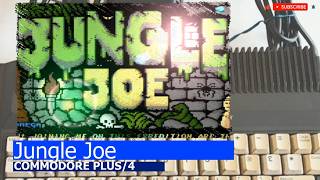 Commodore Plus/4 -=Jungle Joe=-