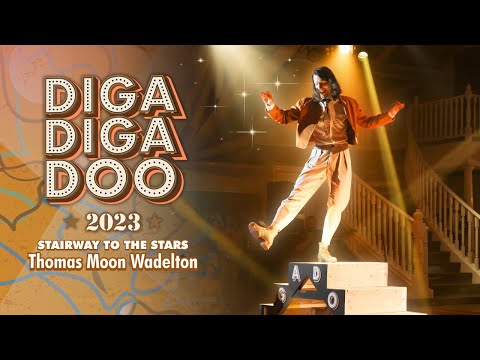 Diga Diga Doo 2023 - Tap Dance Show: 'Stairway To The Stars' - Thomas Moon Wadelton