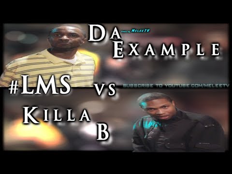 Da Example vs Killa B