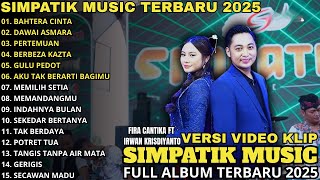 Download lagu Bahtera Cinta – Fira Cantika ft Irwan Krisdiyanto Berbeza Kasta – Simpatik Music Terbaru 2025 mp3 Download lagu Bahtera Cinta – Fira Cantika ft Irwan Krisdiyanto Berbeza Kasta – Simpatik Music Terbaru 2025 mp3