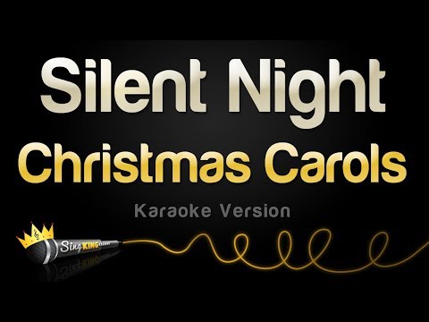 Christmas Carols - Silent Night (Karaoke Version)