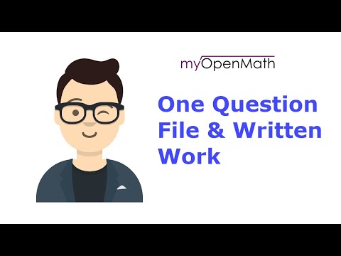 Myopenmath Question Uploading Written Work