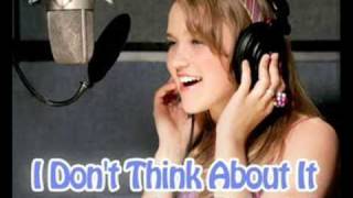I Don&#39;t Think About it - Emily Osment - Lyrics On Screen!!