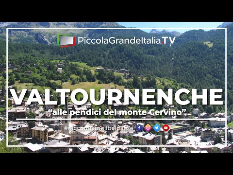 Valtournenche - Little Big Italy