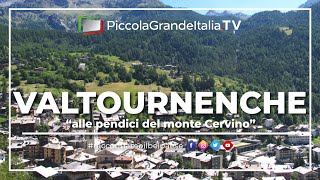 preview picture of video 'Valtournenche - Piccola Grande Italia'