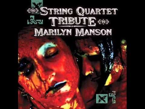 The String Quartet Tribute to Marilyn Manson - The Beautiful People