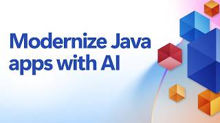 Full Course: Modernize Java apps with AI