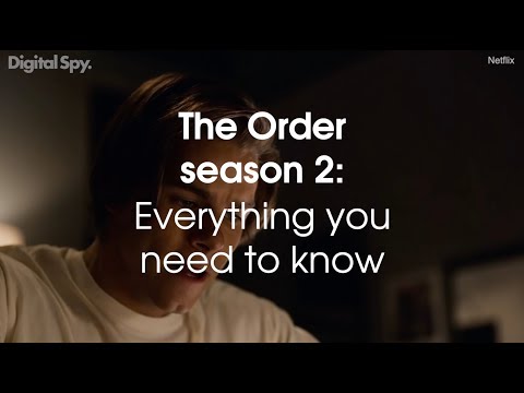 The Order Season 2: Everything you need to know