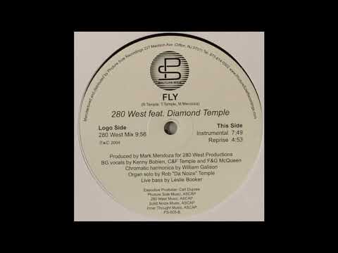 280 WEST featuring DIAMOND TEMPLE: "FLY" [280 West Mix]