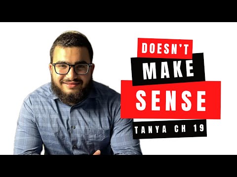 THE WONDERS OF THE SOUL | TANYA CHAPTER 19