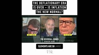 The Deflationary Era Is Over — Is Inflation The New Normal