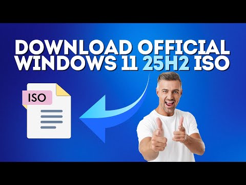 Download Official Windows 11 25H2 ISO and Upgrade Now