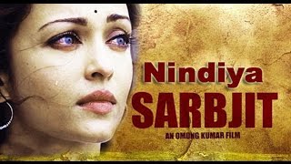 Nindiya song from Sarbjit by Arijit