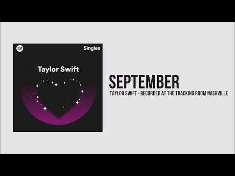 Taylor Swift - September (Recorded at The Tracking Room Nashville)