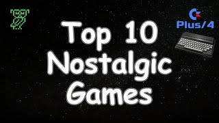 Top 10 Nostagic Games | Commodore 16  and  Plus/4