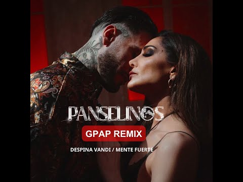 Vandi & Mente Fuerte - Panselinos  (GPAP Remix)