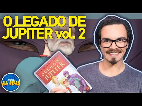 O LEGADO DE JPITER (vol. 2) - Histria Completa