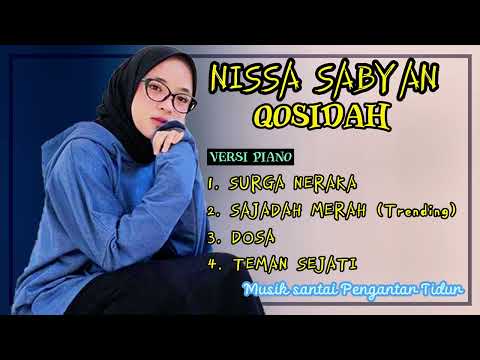 KUMPULAN LAGU QOSIDAH NISSA SABYAN TERBARU 2024