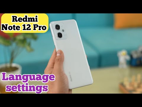 Language Change In Redmi Note 12 Pro, Language Setting In Redmi Note 12 Pro, How To Change