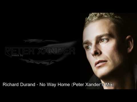 Richard Durand - No Way Home (Peter Xander's Mix)