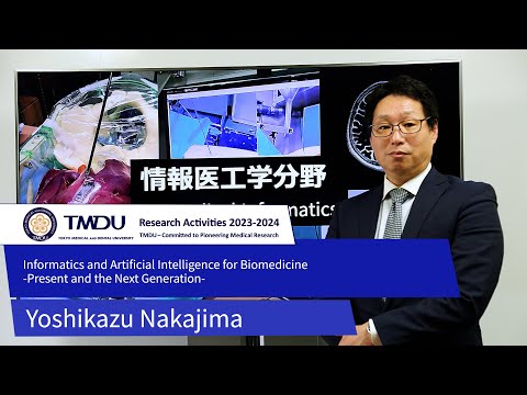 TMDU Research Activities 2023-2024 by Yoshikazu Nakajima