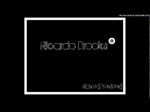 Ricardo Brooks - Rave [Preview]