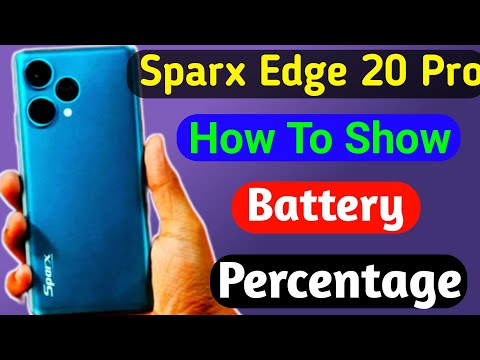 How to Show Battery Percentage in Sparx Edge 20 Pro/Battery Percentage kaisey show krey