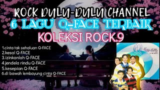 Download lagu Q-FACE 6 lagu terbaik,koleksi rock [9] mp3