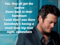 Blake Shelton Small Town Big Time with Lyrics 