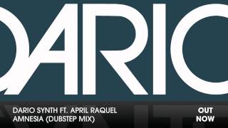 Dario Synth ft. April Raquel - Amnesia (Dubstep Mix)