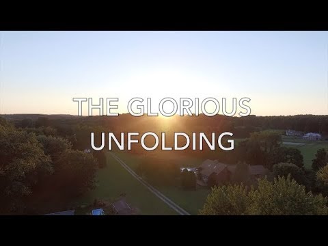 Glorious Unfolding