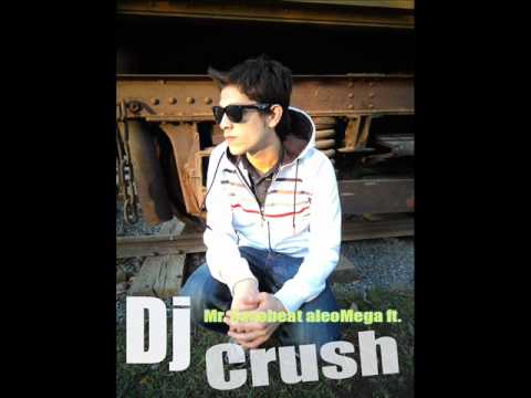 Alexandra Stan ,Omega el Fuerte  Mr. SaxoBeat  Ft. (Dj Crush)