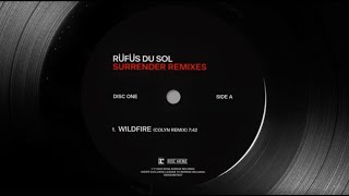 RÜFUS DU SOL - Wildfire (Colyn Remix) [Official Audio]